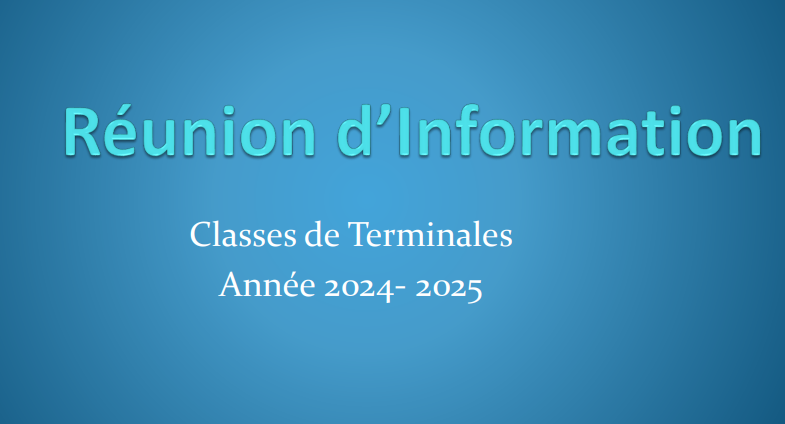 Réunion d’information des classes de Terminale